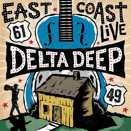 Recensione: East Coast Live - Delta Deep