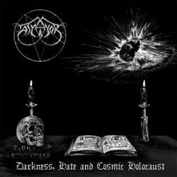 Darkness, Hate and Cosmic Holocaust