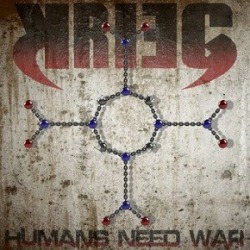 Humans Need War
