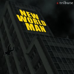 New World Man - A Tribute To Rush