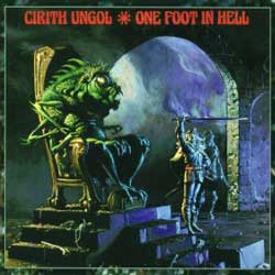 One Foot In Hell