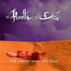 I'll Show You My Fear