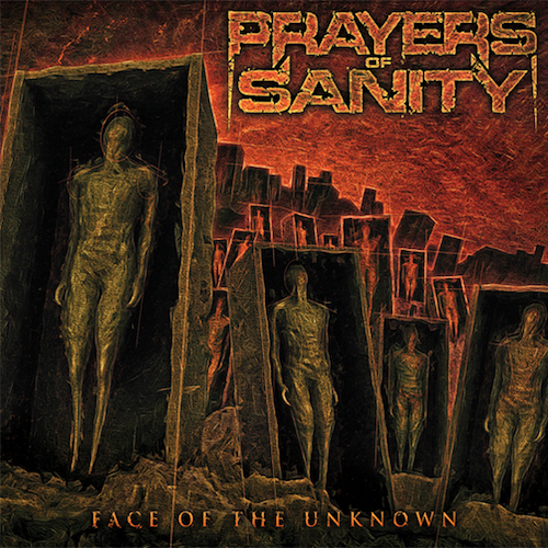 Prayers of Sanity Face of the Unknown