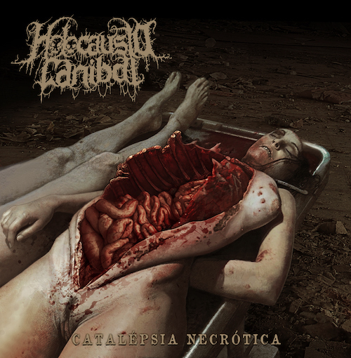 Holocausto Canibal Catalepsia Necrotica