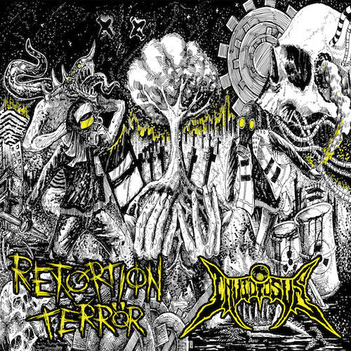 Retortion Terror Invidiosus split