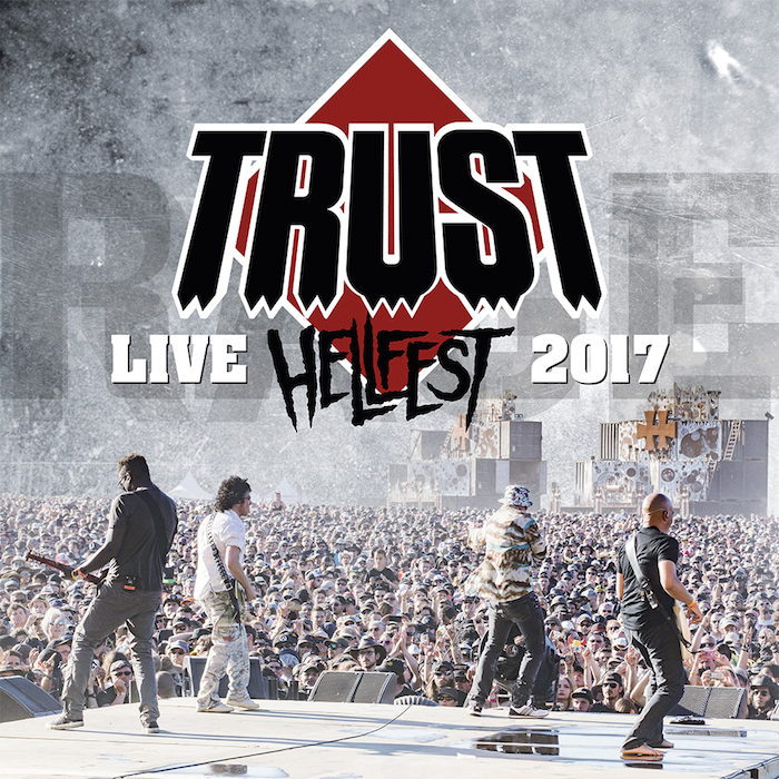 TRUST   Hellfest 2017 Cover small