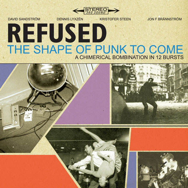 REFUSED The Shape Of Punk To Come 1998