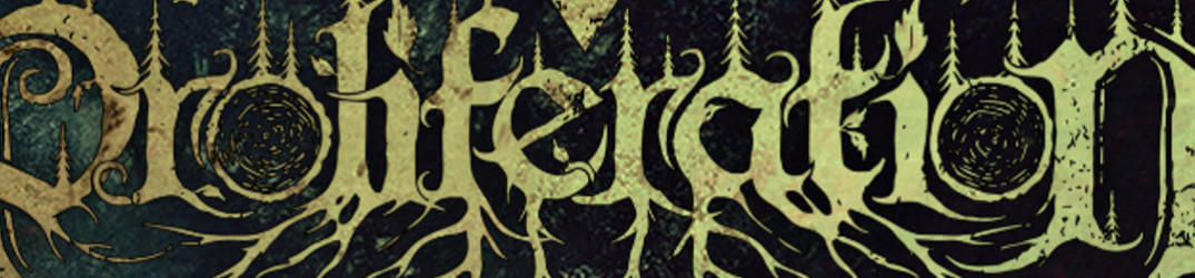 Proliferation: ascolta il nuovo singolo “Adorned With Mud”