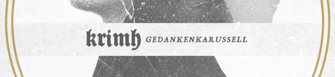 Krimh: “Gedankenkarussell” in streaming completo