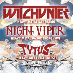 Rule Britannia – Witchunter + Night Viper + Tytus @Freakout Club (Bologna)