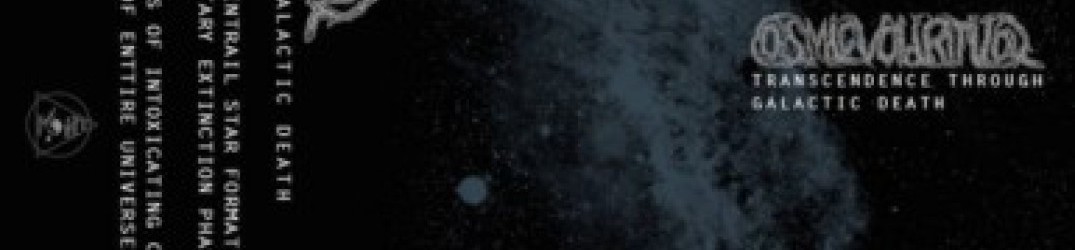 Cosmic Void Ritual: “Transcendence Through Galactic Death” in full streaming