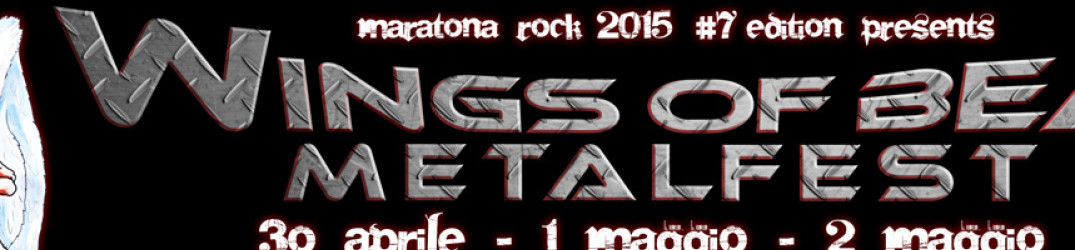 Wings Of Bea Metalfest: bill e running order completo dell’evento