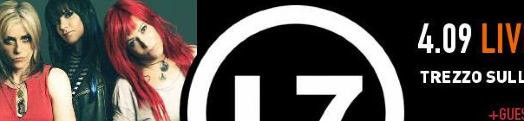 L7: annunciate band di supporto per l’unica data italiana