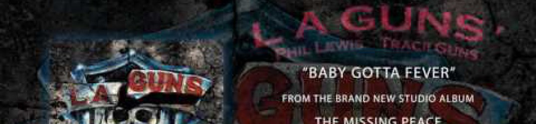 L.A. Guns: ascolta l’audio ufficiale di ‘Baby Gotta Fever’