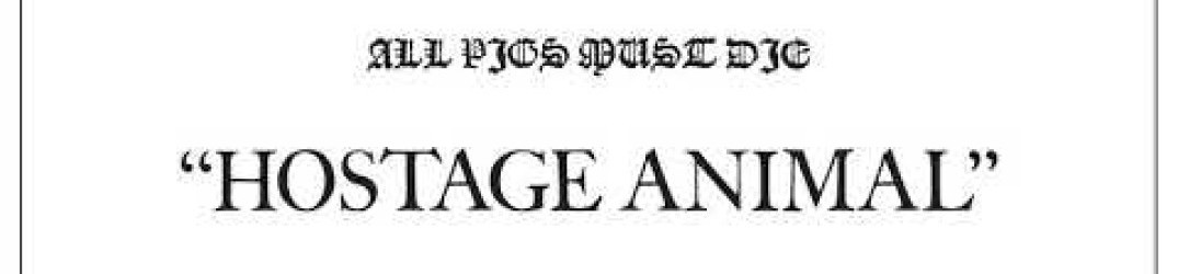 All Pigs Must Die: online la nuova song ‘Hostage Animal’