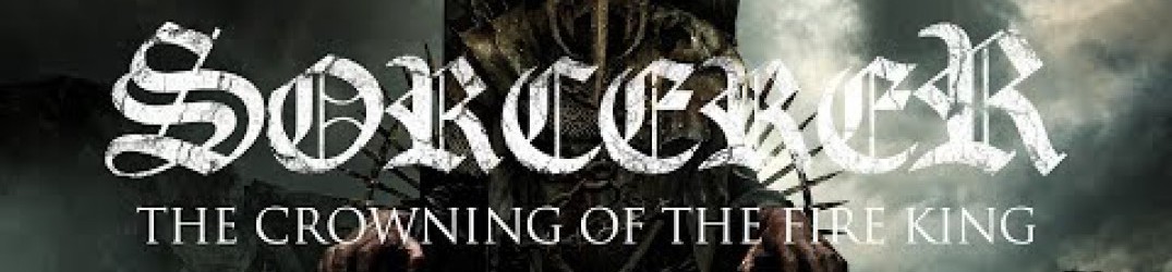 Sorcerer: ascolta “The Crowning of the Fire King” in streaming completo