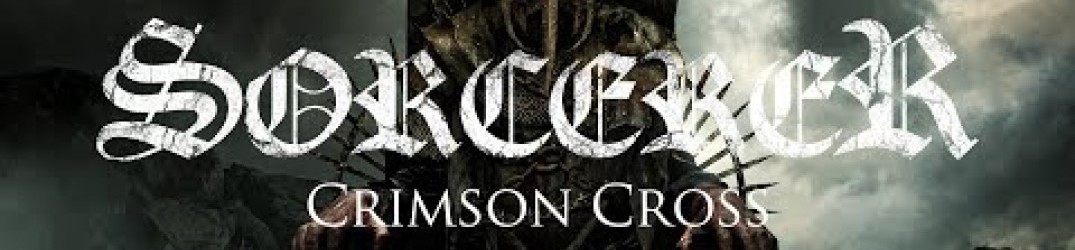 Sorcerer: guarda il lyric video ufficiale di ‘Crimson Cross’