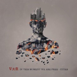 Cities – In this Moment We Are Free