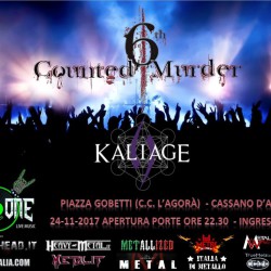 6th Counted Murder + Kaliage @ The One Metal Live – Cassano d’Adda (Mi)