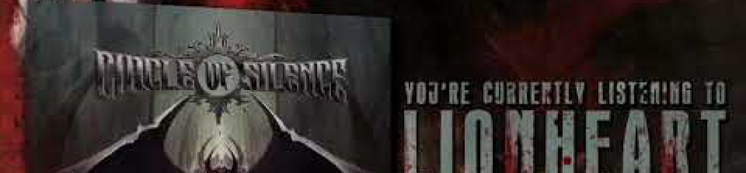 Circle Of Silence: guarda il lyric video di ‘Lionheart’