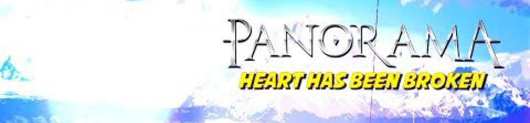 Panorama: ecco il lyric video ufficiale di ‘Heart Has Been Broken’