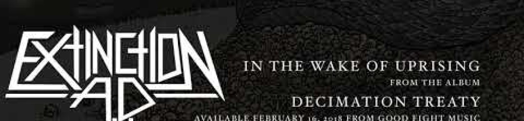 Extinction A.D.: pubblicato il nuovo brano ‘Age of Revenge’