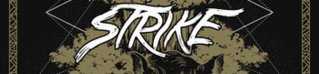 Black Strike: ecco il nuovo brano ‘Tiger’