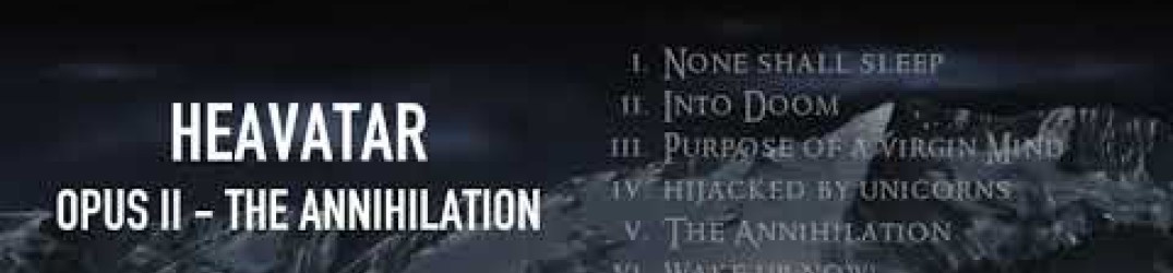 Heavatar: online l’audio ufficiale di ‘Opus II – The Annihilation’