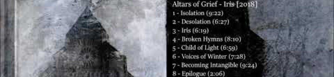 Altars Of Grief: in streaming completo il nuovo album “Iris”