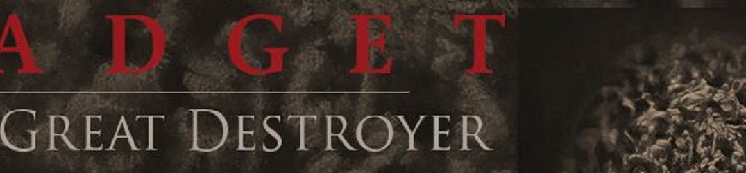 Gadget: video da “The Great Destroyer”