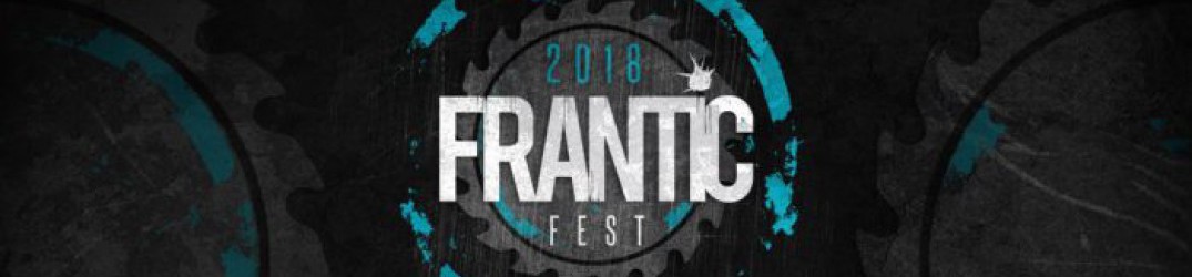 Frantic Fest 2018: nuovi annunci e early bird online