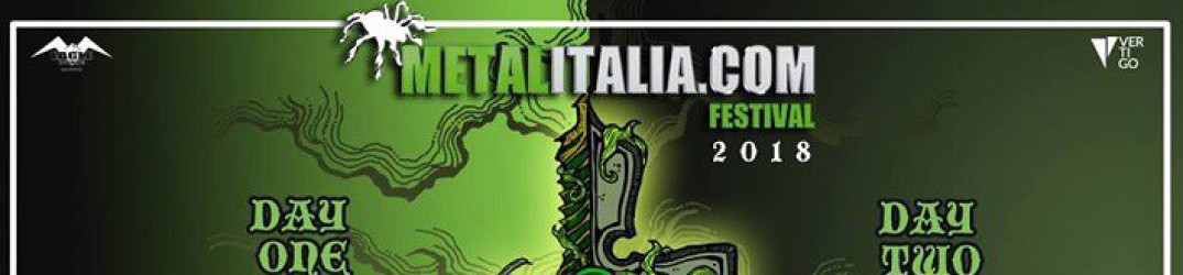 Metalitalia.com Festival 2018: il bill completo delle due giornate