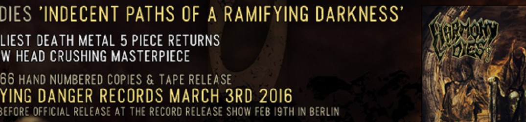 Harmony Dies: re-release di “Indecent Paths Of A Ramifying Darkness”