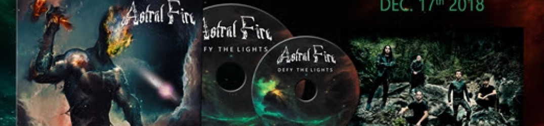 Astral Fire: annunciata l’uscita del videoclip ufficiale di ‘Oversoul’
