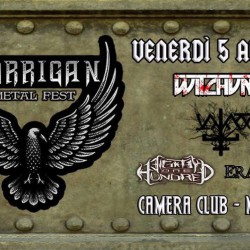 Morrigan Metal Fest – Witchunter + Vajass + Eighty One Hundred +Eravian @Camera Club di Matera