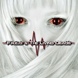 Fred & The Living Deads
