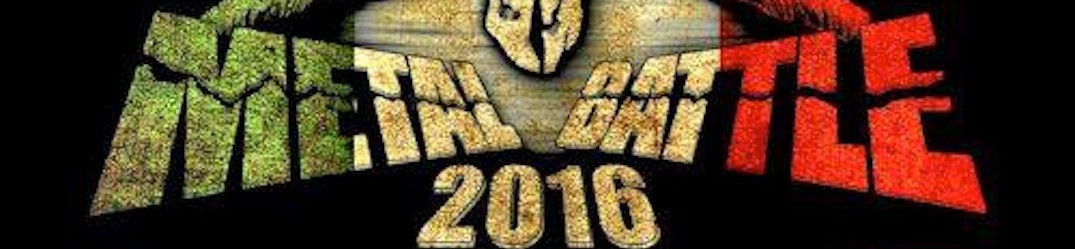 Metal Battle Italy 2016: tutte le band qualificate