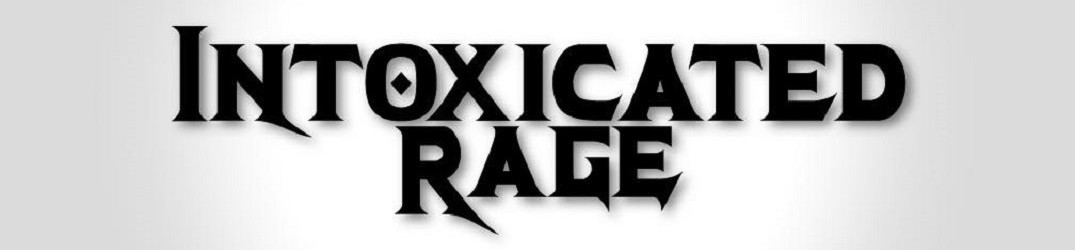 Intoxicated Rage: ascolta la nuova song ‘Kill the King’