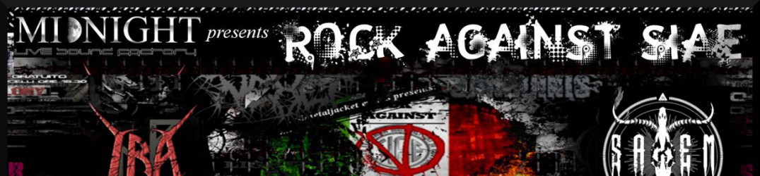 Rock Against SIAE Fest: il terzo atto andrà in scena il prossimo gennaio