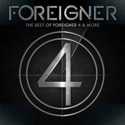 The Best of Foreigner 4 And More