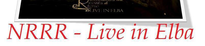 La Nuova Raccomandata Con Ricevuta Di Ritorno: a fine gennaio il nuovo ‘Live In Elba’