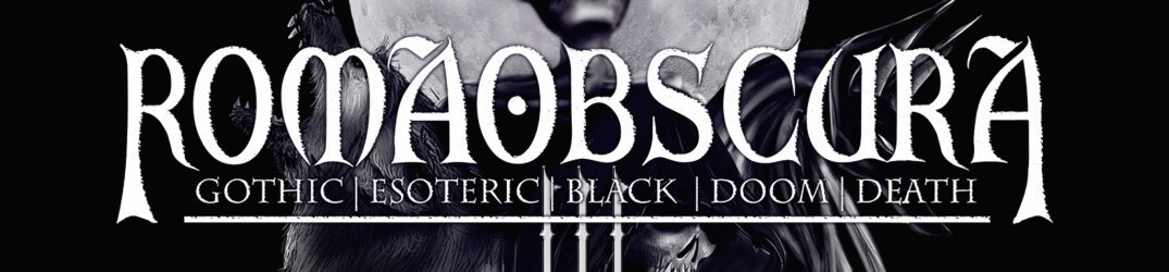 Romaobscura: aggiunti i Dark Lunacy
