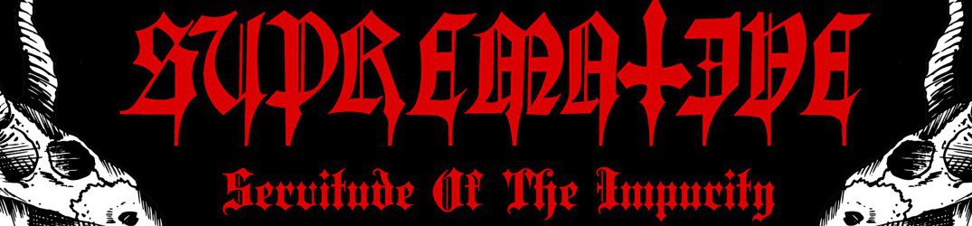 Supremative: re-release di “Servitude of the Impurity”