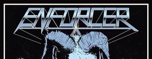 Enforcer: pubblicato il lyric video di ‘Undying Evil’