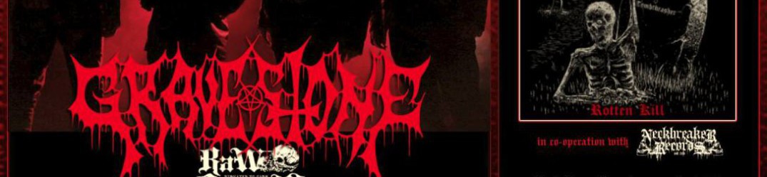Gravestone: firma con la Raw Skull Recordz