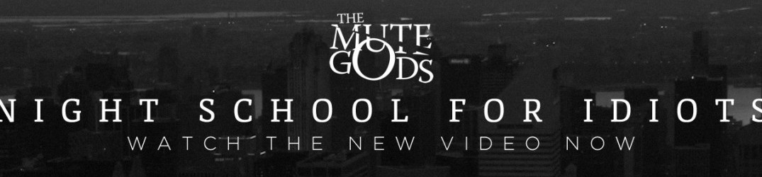 The Mute Gods: guarda il video-music ufficiale di ‘Nightschool for Idiots’