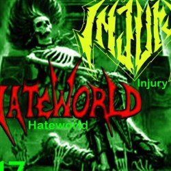 Injury e Hateworld @ Be Movie – Sant’Ilario d’Enza (RE).