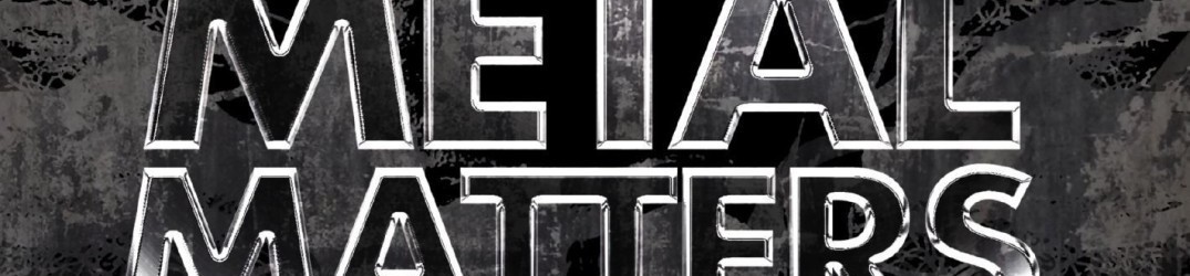 Metal Matters: nuova compilation dedicata al metal