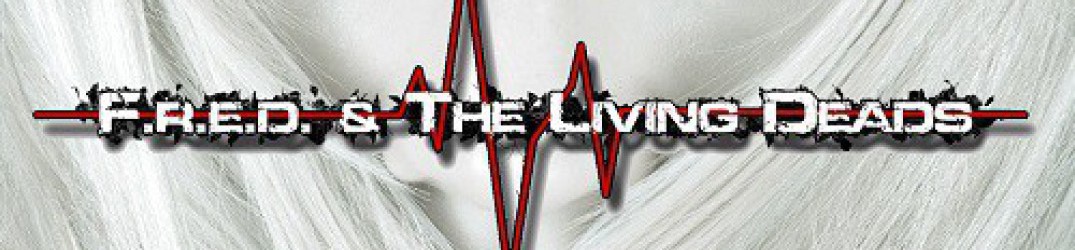 Fred & The Living Deads: il nuovo videoclip