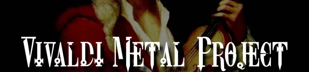 Vivaldi Metal Project: il progetto di metal sifonico dedicato a Vivaldi sotto contratto